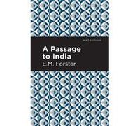 A Passage to India by E. M. Forster E. M. Forster (Auteur)