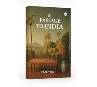 A Passage To India by E M Forster - Paperback Edition