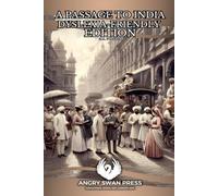 A PASSAGE TO INDIA: DYSLEXIA-FRIENDLY EDITION