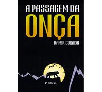 A Passagem da Onça - Autografado