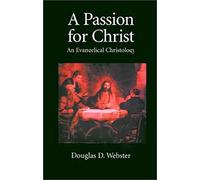 A Passion For Christ