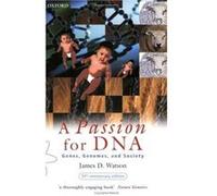 A Passion for DNA James D. Watson (Auteur)