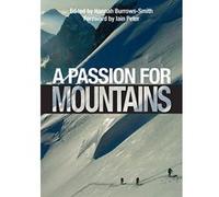 A Passion for Mountains Hannah Burrows - Smith (Auteur)