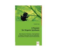 A Passion For Organic Synthesis
