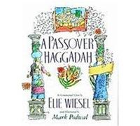 Elie Wiesel – Passover Haggadah – Simon & Schuster