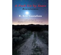 A Path Lit by Stars: Reminiscences