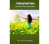 A Path of Soul Union: The Chaser Twin Flame Journey