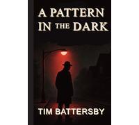 A Pattern in the Dark
