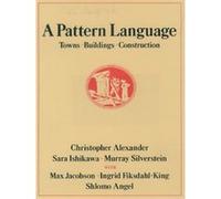 A pattern language Christopher Alexander (Auteur)