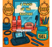 A Peace of the Kulture: A Coloring Book Celebration