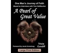 A Pearl of Great Value (Large Print): One Man's Journey of Faith