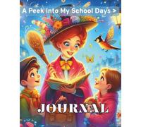 A Peek Into My School Days: DAILY JOURNAL