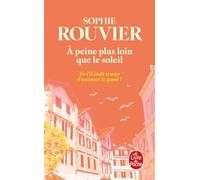 A peine plus loin que le soleil