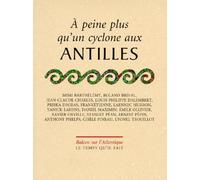 A peine plus qu'un cyclone aux Antilles