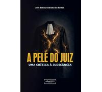 A Pele do Juiz: Uma Crítica à Judicância