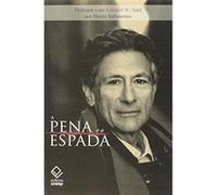 A Pena E A Espada Edward W Said (Auteur)