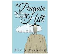 A Penguin Rolling Down A Hill