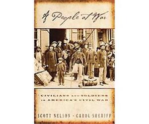 A People at War Carol Sheriff, Scott Reynolds Nelson (Auteur)