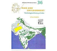 A People`S History Of India 36 - Man And Environment