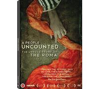 A People Uncounted Untold Story of The Roma