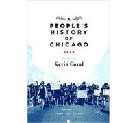 A People's History Of Chicago Kevin Coval (Auteur)