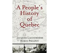A People's History of Quebec