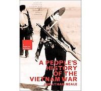 A People's History Of The Vietnam War, People's History Jonathan Neale (Auteur)