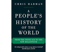 Chris Harman – A People's History of the World – Poche