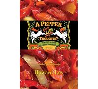A Pepper for Your Thoughts?: Or How Not to Start a Gourmet Foods Business