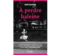 A perdre haleine