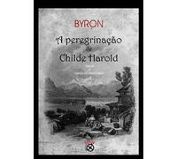 A Peregrinação de Childe Harold