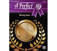 [(A Perfect 10, Book 3: 10 Piano Solos in 10 Styles )] [Author: Melody Bober] [Jul-2013]