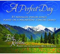 A Perfect Day -- 31 nostalgic parlor songs played on a magnificent concert grand