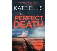 A Perfect Death - Kate Ellis - Little Brown Book Group - Livre en Anglais - Paperback Kate EllisKate Ellis (Auteur)