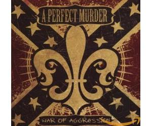 A Perfect Murder - War of Aggression