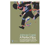 John le Carré A Perfect Spy (Poche) Penguin Modern Classics