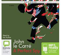 A Perfect Spy ABRIDGED
