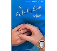 A Perfectly Good Man