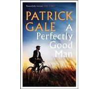 A Perfectly Good Man: A heartfelt, humane novel of Cornwall, love and forgiveness