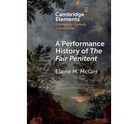 A Performance History Of The Fair Penitent