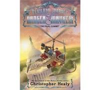 A Perilous Journey of Danger and Mayhem 3 The Final Gambit - Christopher Healy - HarperCollins Publishers Inc - Livre en Anglais - Paperback Christopher HealyChristopher Healy (Auteur)