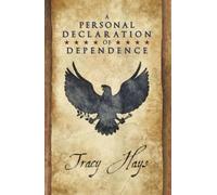 A Personal Declaration of Dependence