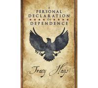 A Personal Declaration of Dependence