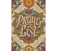 A Personal Prayer List for Connecting With God Through Writing