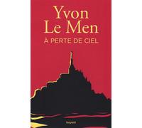 A perte de ciel - Yvon Le Men - Bayard - broché - Essai