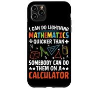 A peut faire des mathématiques rapides plus rapidement que quelqu'un Coque pour iPhone 11 Pro Max