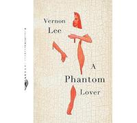 A Phantom Lover
