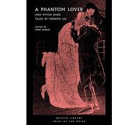 A Phantom Lover: And Other Dark Tales