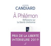 A Philémon - Réflexions sur la liberté chrétienne