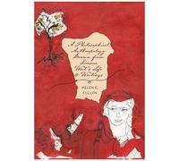 A Philosophical Anthropology Drawn From Simone Weil's Life And Writings
